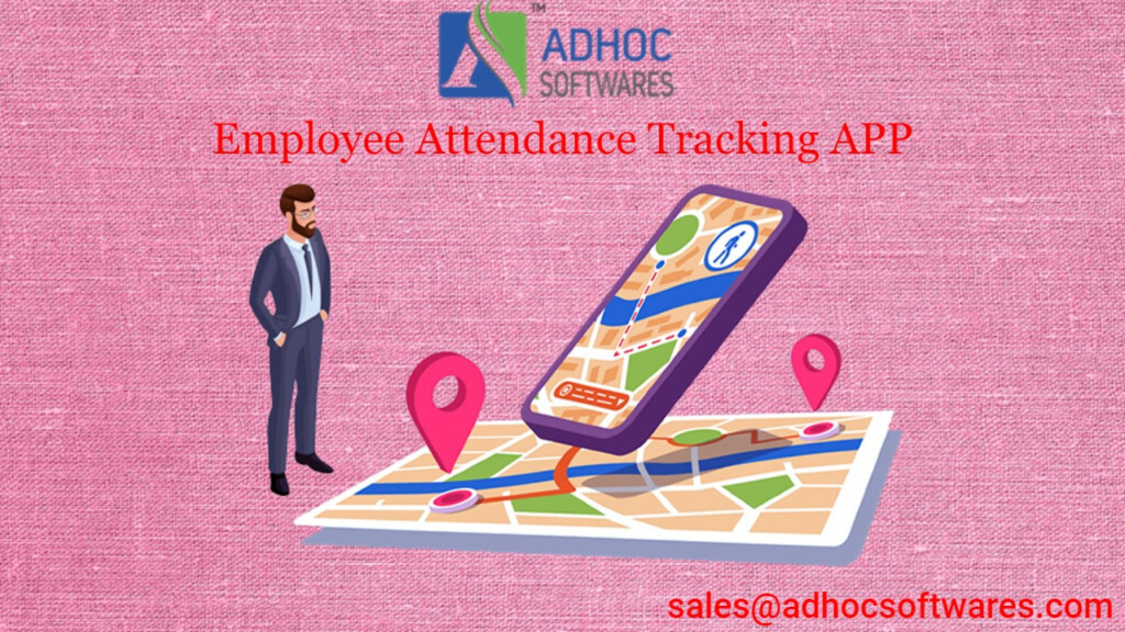 Employee Tracking Application Adhoc Softwares Private Limited 