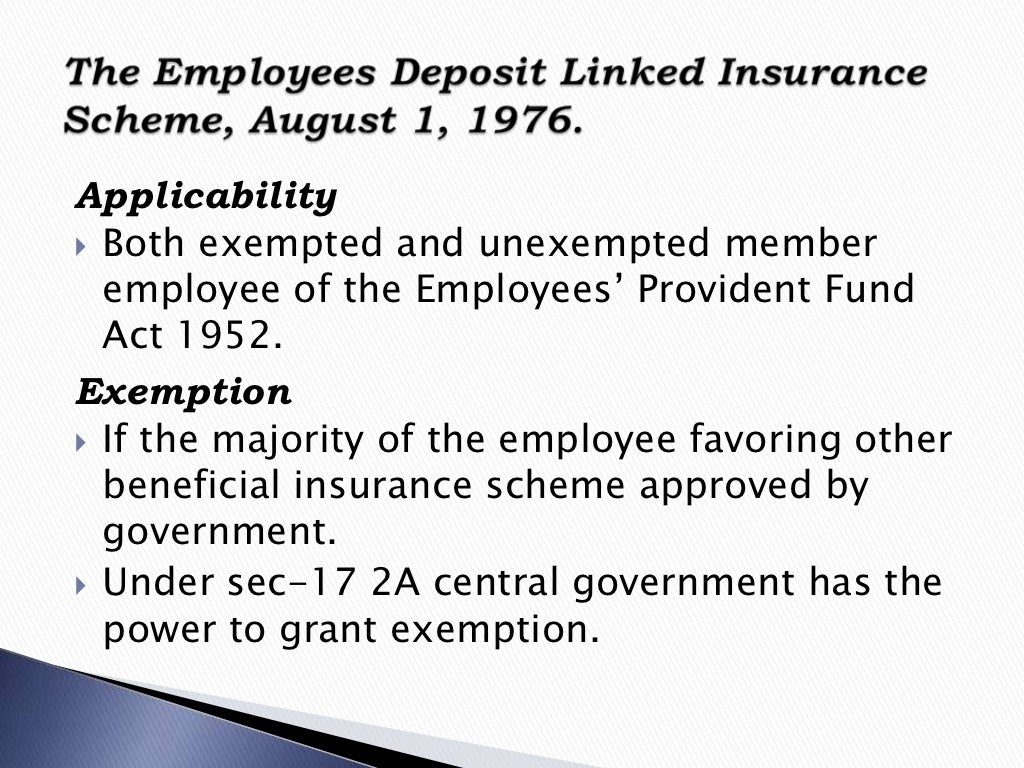 The Employees Provident Funds And Miscellaneous Provisions Act 1952 