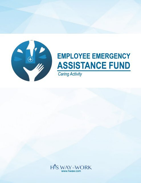 Employee Emergency Assistance Fund